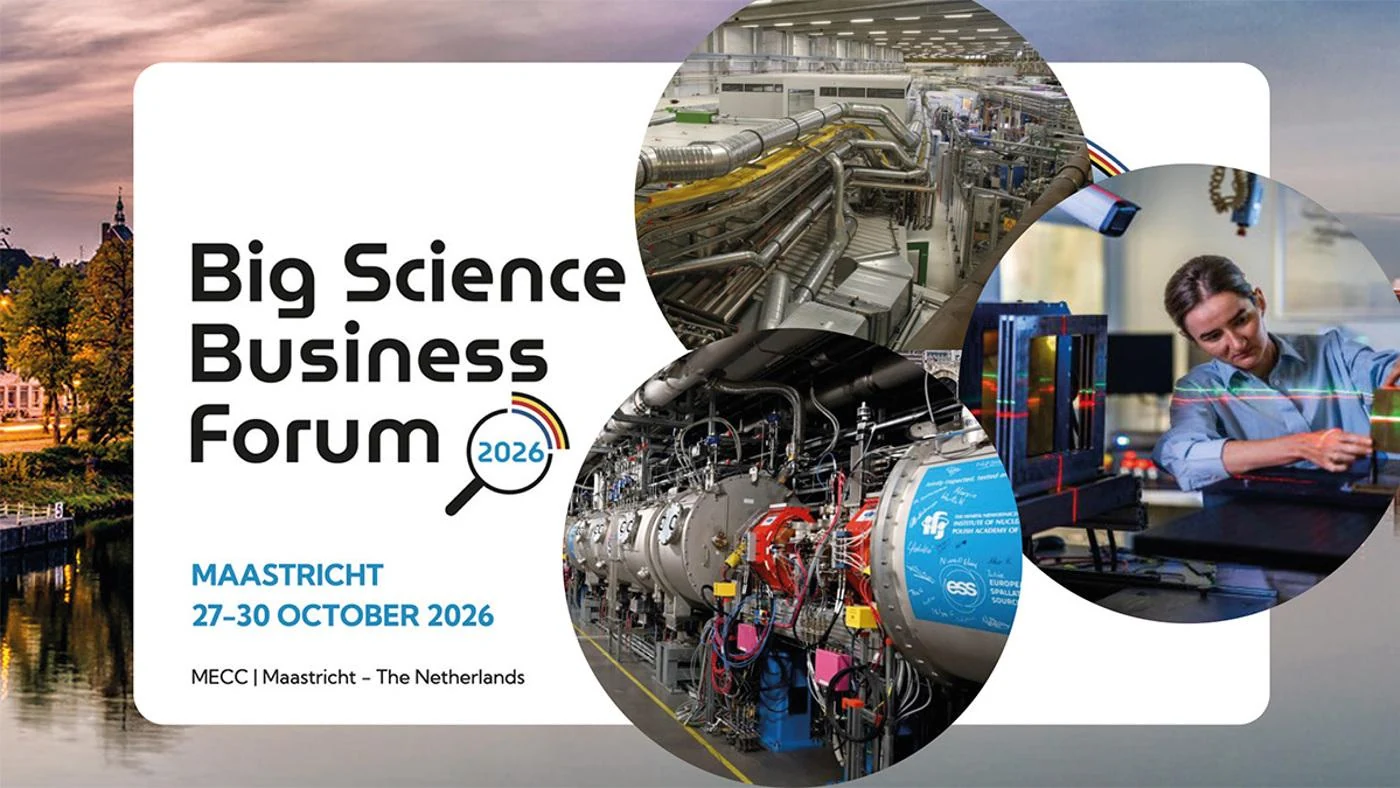 Cartel de Big Science Business Forum 2026 en Maastricht, con las fechas del encuentro y fotografías de instalaciones científicas.